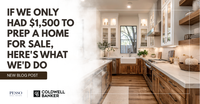 If We Only Had $1,500 to Prep a Home for Sale, Here's What We'd Do